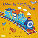 Down by the Station (Soft Cover)